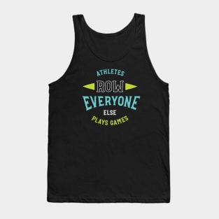 Rowing Crew Design Rower Humor Tank Top